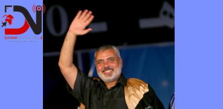 हमासका वरिष्ठ नेता हानियाको इजरायली हमलामा मृत्यु