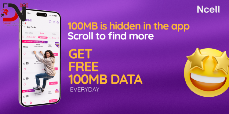 एनसेलले दैनिक १०० एमबी निःशुल्क डेटा दिदै